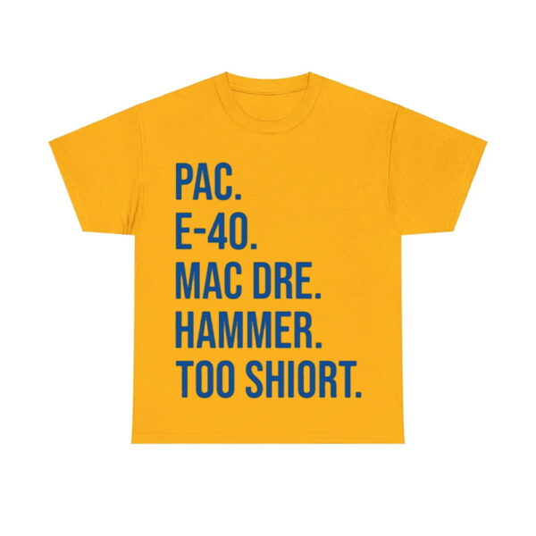 Pac E-40 Mac Dre Hammer Too Short Shirt