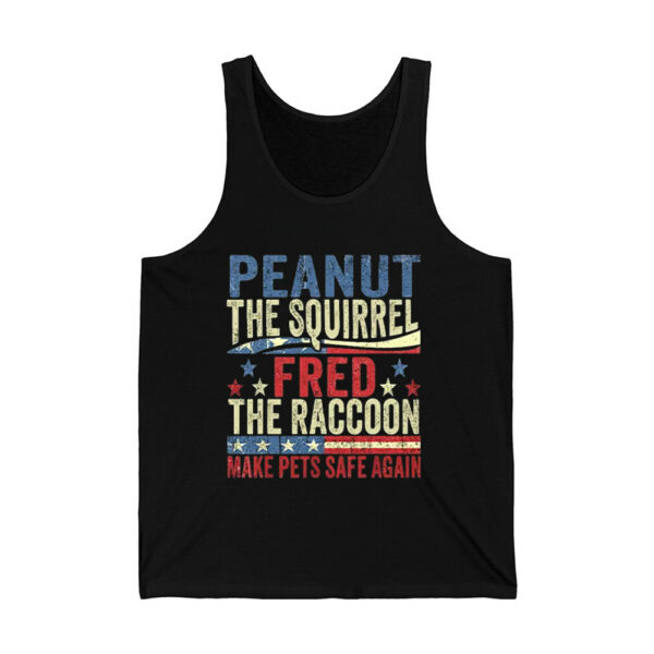 Peanut The Squirrel And Fred The Raccoon Make Pets Safe Again Shirt 2