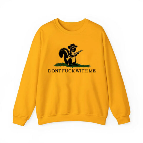 Peanut The Squirrel Dont Fuck With Me Shirt 2