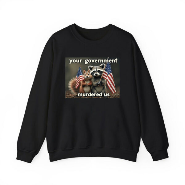 Peanut The Squirrel Fred The Raccoon Mark Longo Your Government Murdered Us Shirt 3