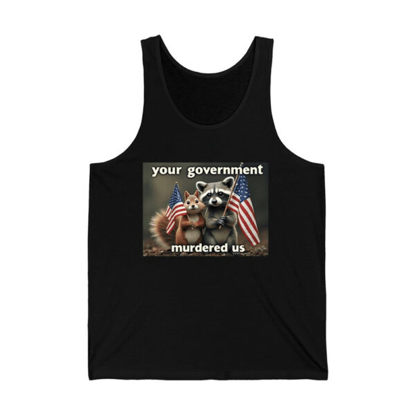 Peanut The Squirrel Fred The Raccoon Mark Longo Your Government Murdered Us Shirt 4