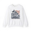 Proud Piece Of Garbage Shirt 3