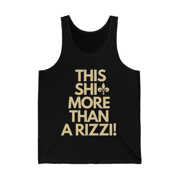 Saints This Shit More Than A Rizzi Shirt 3