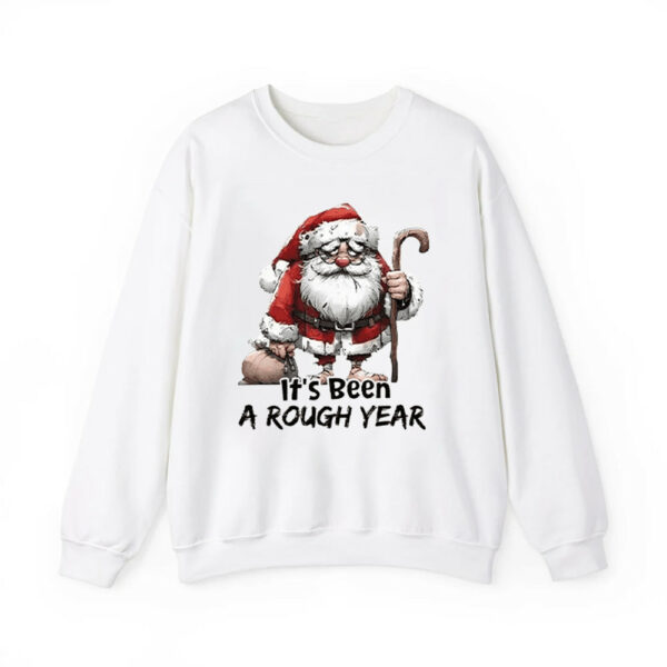 Santa Claus Its Been A Rough Year Shirt 4