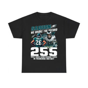 Saquon We Broke The Record 255 Most Single-Game Rushing Yards In Franchise History Shirt