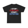 Stop Rewarding Start Deporting Shirt