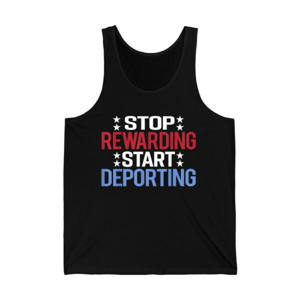 Stop Rewarding Start Deporting Shirt 3