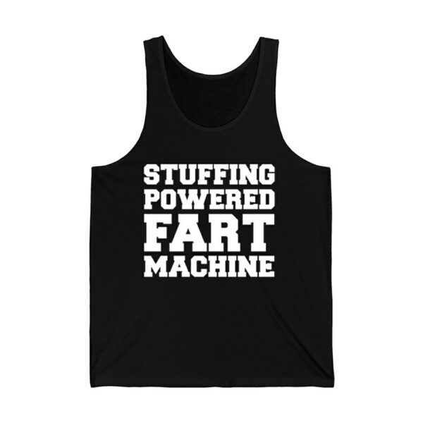 Stuffing Powered Fart Machine Shirt 4