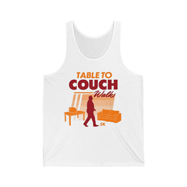 Table To Couch Walk 5K Shirt 2