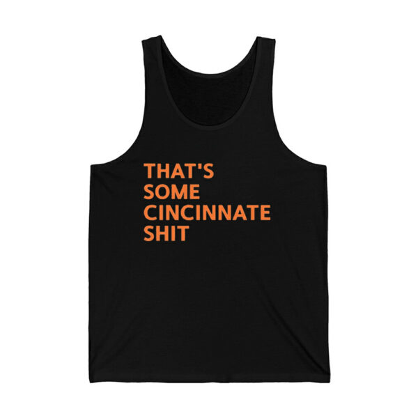 Thats Some Cincinnati Shit Shirt 4