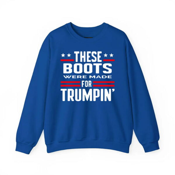 These Boots Were Made For Trumpin Shirt 3