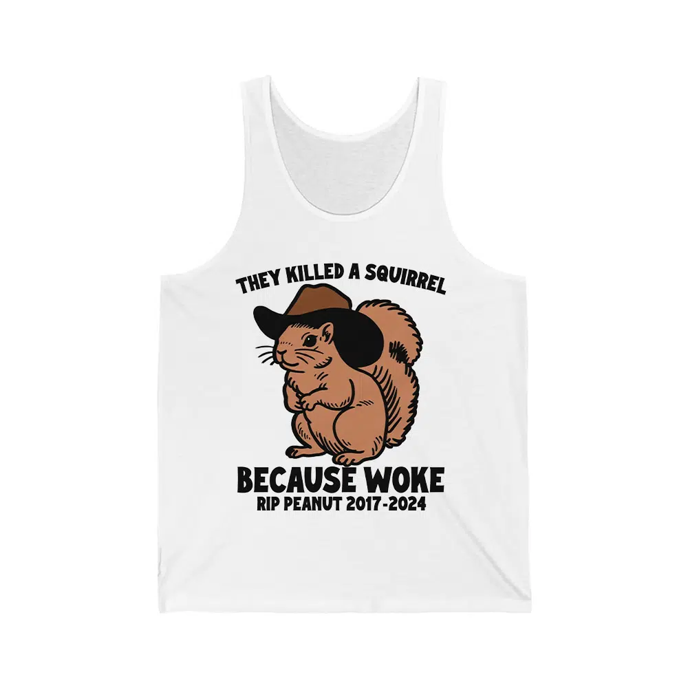 They Killed A Squirrel Because Woke RIP Peanut 2017-2024 Shirt 2 They Killed A Squirrel Because Woke RIP Peanut 2017 2024 Shirt 2