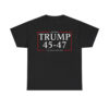 Trump 45 47 The Dash Matters Graphic Shirt