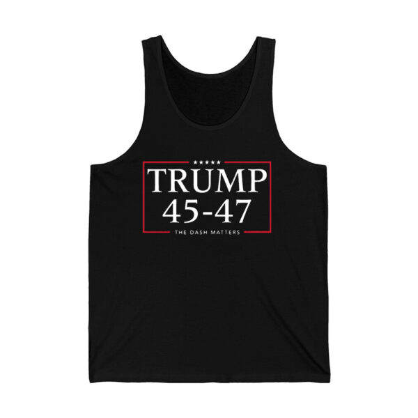 Trump 45 47 The Dash Matters Graphic Shirt 3