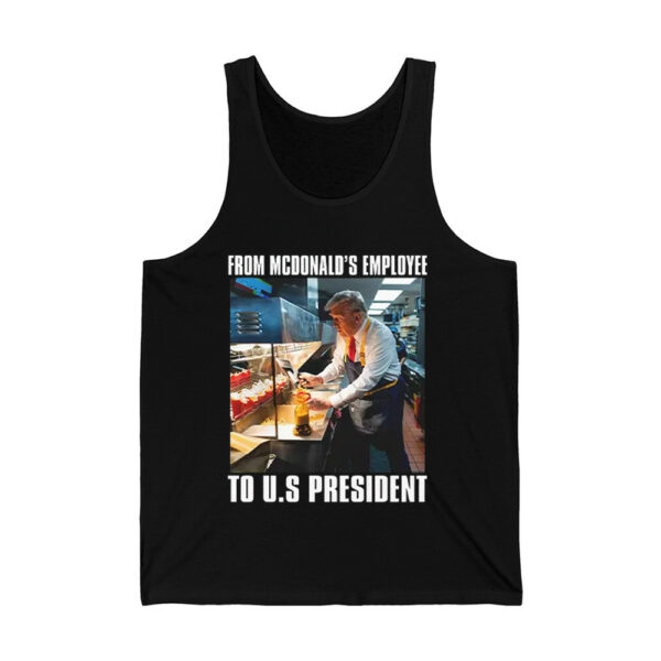 Trump From McDonalds Employee To US President Shirt1