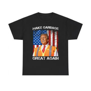 Trump Garbage Man Make Garbage Great Again Shirt