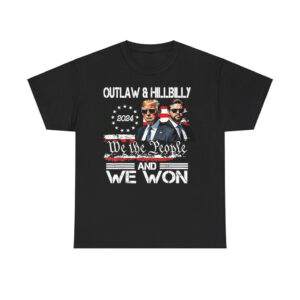 Trump Vance Outlaw And Hillbilly 2024 We The People And We Won Shirt