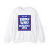 Trump Wins Democracy Saved Shirt 2