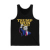 Trump Won 2024 Election Shirt 3