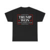 Trump Won 45 47 Saving America Again Shirt