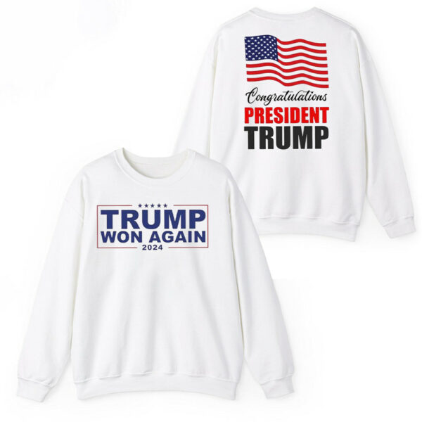 Trump Won Again 2024 Congratulations Shirt 3