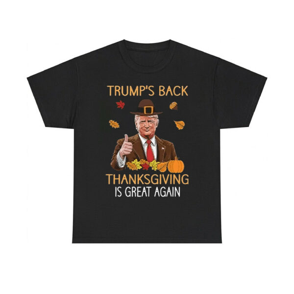 Trump's Back Thanksgiving Is Great Again 2024 Shirt