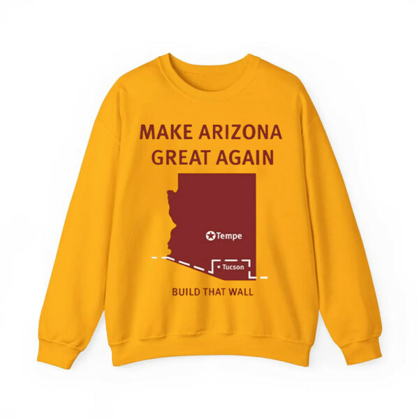 Tyler Bowyer Make Arizona Great Again Build That Wall Shirt 3