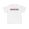 Undeportable Pull Up September 2022 2023 2024 Shirt