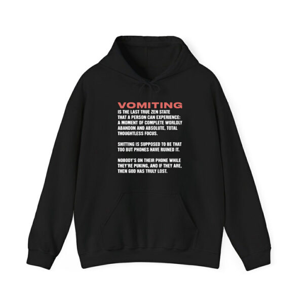 Vomiting Is The Last True Zen State That A Person Can Experience Shirt 2