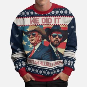 We Did It Outlaw Hillbilly 2024 Trump Vance Ugly Sweater