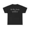 We The People Have Spoken Trump Wins Shirt