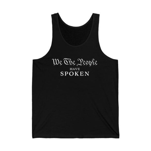 We The People Have Spoken Trump Wins Shirt 3