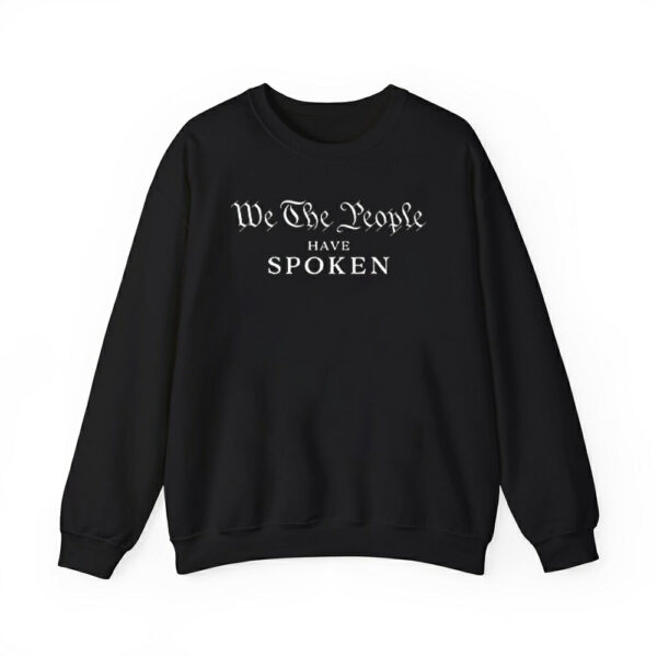 We The People Have Spoken Trump Wins Shirt 4