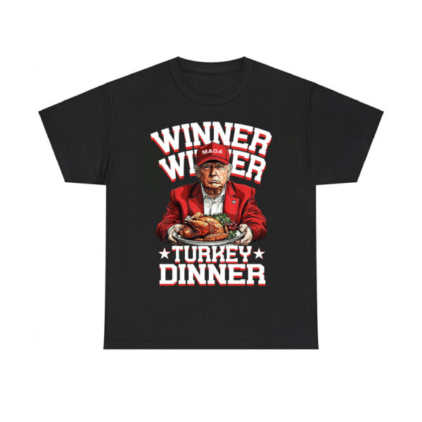 Winner Winner Turkey Dinner Trump Shirt