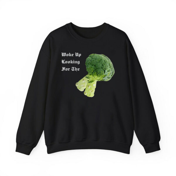 Woke Up Looking For The Broccoli Shirt 2