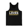 3Everybody Loves Chauncey Shirt