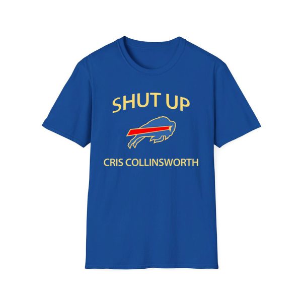 Bills Mafia Shut Up Cris Collinsworth Shirt