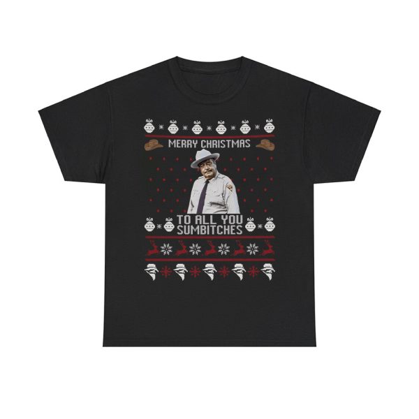 Buford T. Justice Merry Christmas To All You Sumbitches Christmas Shirt