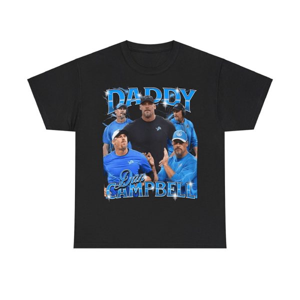 Daddy Dan Campbell Sweatshirt