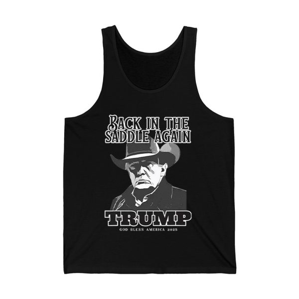 Donald Trump Inauguration Back In The Saddle Again Trump God Bless America 2025 Shirt 4