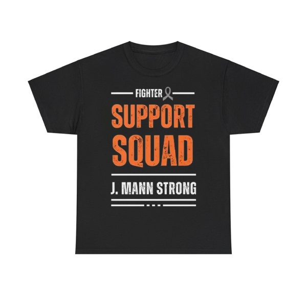 Fighter Support Squad J Mann Strong Shirt