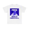 Free Besigye Freedom For All Shirt