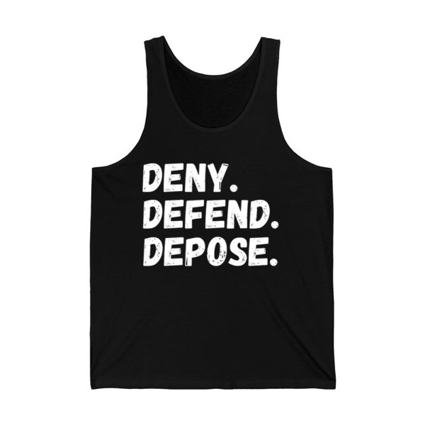 Deny Defend Depose Shirt 3