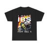 I Have Ibs Itchy Balls Shirt