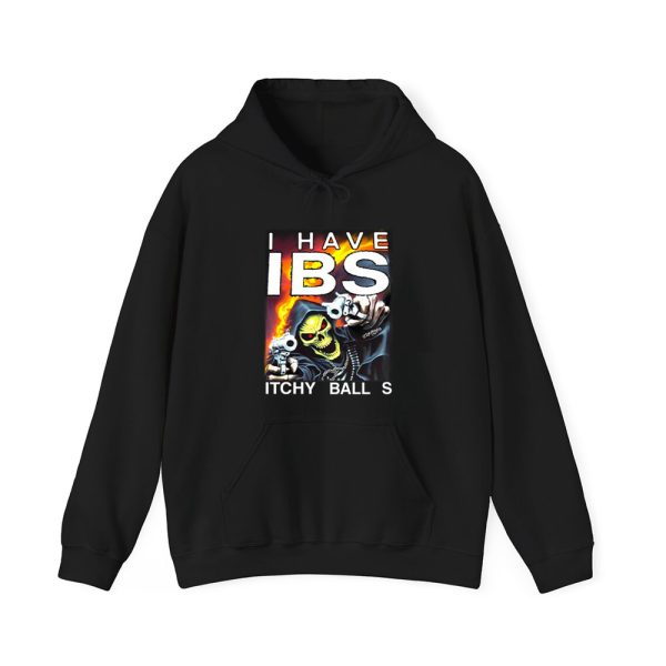 I Have Ibs Itchy Balls Shirt 4