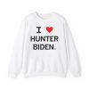 I Love Hunter Biden Shirt 4