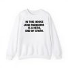 In This House Luigi Mangione Is A Hero End Of Story Shirt 4