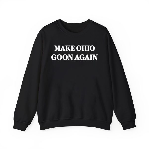 Make Ohio Goon Again Shirt 2