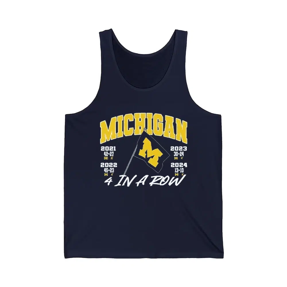 Michigan 4 In A Row Beat OSU Plant The Flag Shirt 3 Michigan 4 In A Row Beat OSU Plant The Flag Shirt 3