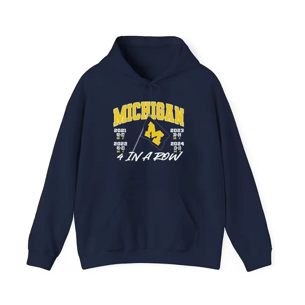 Michigan 4 In A Row Beat OSU Plant The Flag Shirt 4 Michigan 4 In A Row Beat OSU Plant The Flag Shirt 4